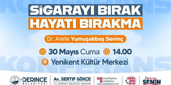 “Sigarayı Bırak Hayatı Bırakma”