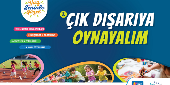 Haydi Kocaeli, “Çık Dışarıya Oynayalım”