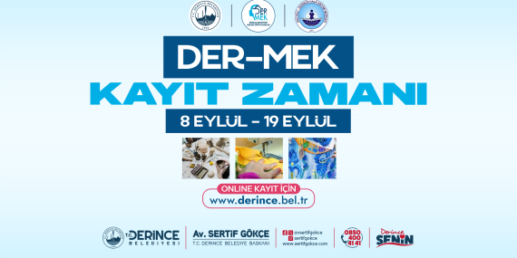 DER-MEK’te Yeni Dönem Kayıtları Başladı