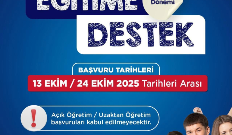 Gençlere müjde! Eğitim desteği başvuruları başladı